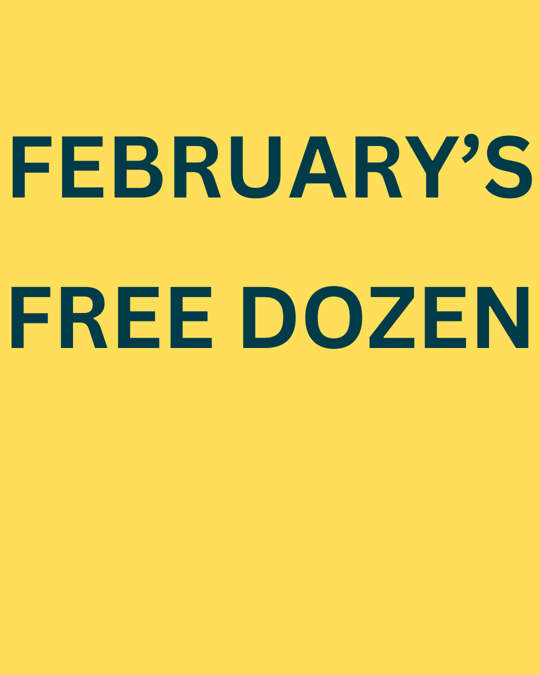 FEB FREE DOZEN